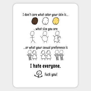 I Hate Everyone Sticker